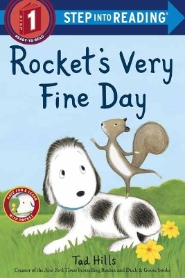 Rocket's Very Fine Day - Tad Hills