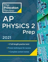 Princeton Review AP Physics 2 Prep, 2021 - Princeton Review