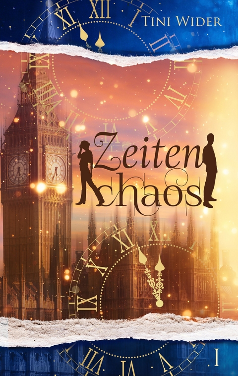 Zeitenchaos (Band 1) - Tini Wider
