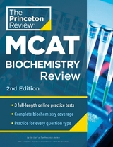 Princeton Review MCAT Biochemistry Review - Princeton Review