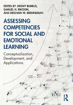 Assessing Competencies for Social and Emotional Learning