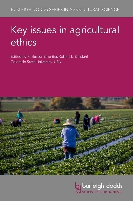 Key Issues in Agricultural Ethics
