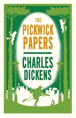 The Pickwick Papers - Charles Dickens