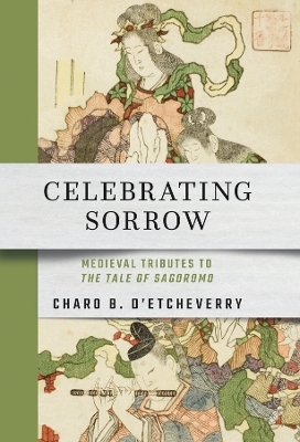 Celebrating Sorrow