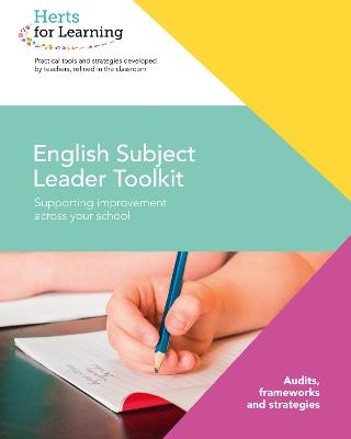 English Subject Leaders Toolkit -  Herts for Learning