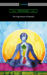 The Yoga Sutras of Patanjali (Translated with a Preface by William Q. Judge) -  Patanjali