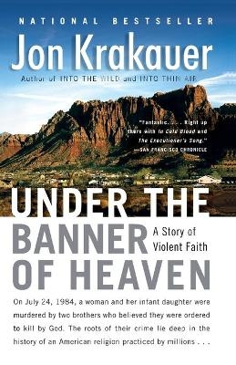 Under the Banner of Heaven - Jon Krakauer