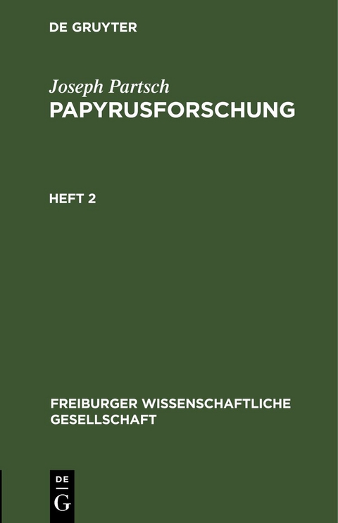 Papyrusforschung - Joseph Partsch