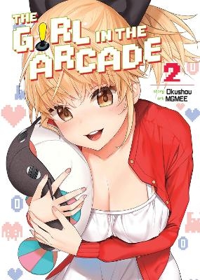 The Girl in the Arcade Vol. 2 -  Okushou