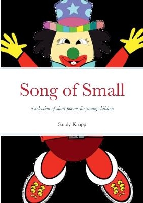 Song of Small - Sandy Knapp