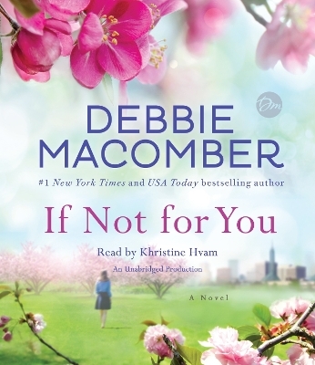 If Not for You - Debbie Macomber