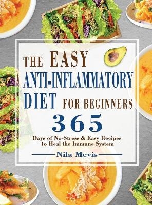 The Easy Anti-Inflammatory Diet for Beginners - Nila Mevis