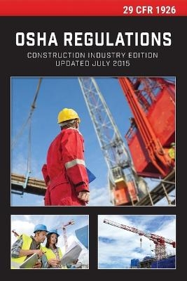 29 CFR 1926 OSHA Construction Industry Regulations - 