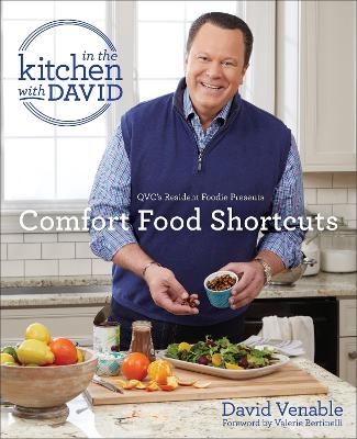 Comfort Food Shortcuts - David Venable