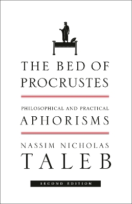 The Bed of Procrustes - Nassim Nicholas Taleb