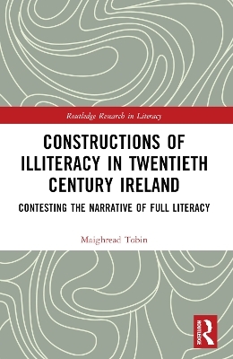 Constructions of Illiteracy in Twentieth-Century Ireland