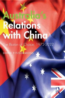 Australia&rsquo;s Relations with China - David Fitzsimmons