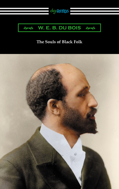 The Souls of Black Folk - W. E. B. Du Bois