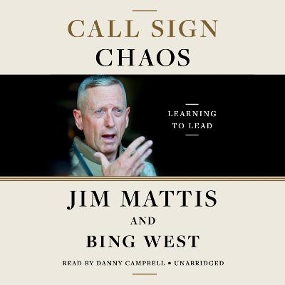 Call Sign Chaos - Jim Mattis, Bing West