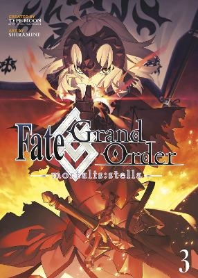 Fate/Grand Order -mortalis:stella- 3 (Manga)