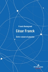 C&eacute;sar Franck - Franck Besingrand