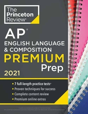 Princeton Review AP English Language and Composition Premium Prep, 2021 -  Princeton Review