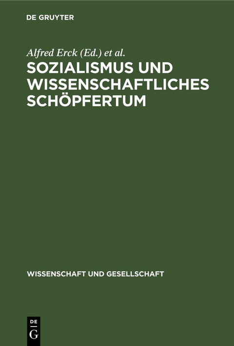 Sozialismus und wissenschaftliches Sch&ouml;pfertum - 