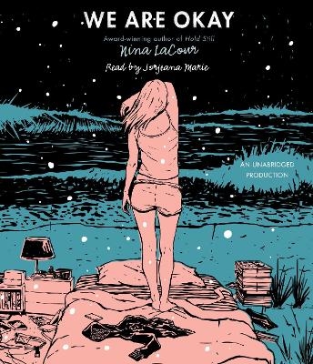 We Are Okay - Nina Lacour