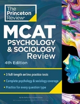 Princeton Review MCAT Psychology and Sociology Review - Princeton Review
