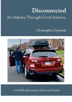 Disconnected - Christopher Gajewski