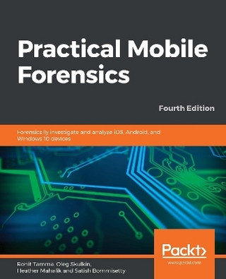 Practical Mobile Forensics