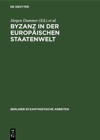 Byzanz in der europäischen Staatenwelt
