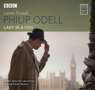 Philip Odell: Lady In A Fog - Lester Powell