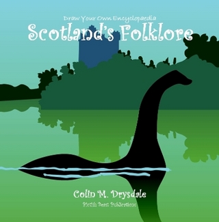 Draw Your Own Encyclopaedia Scotland's Folklore