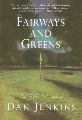 Fairways and Greens