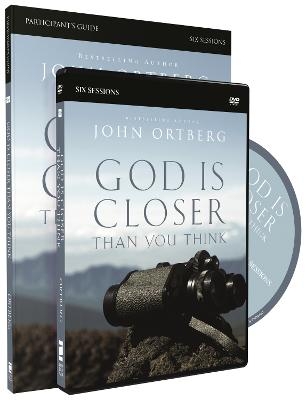 God Is Closer Than You Think Participant's Guide with DVD - John Ortberg