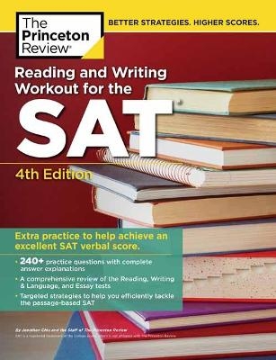Reading and Writing Workout for the SAT -  Princeton Review