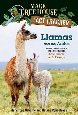 Llamas and the Andes - Mary Pope Osborne