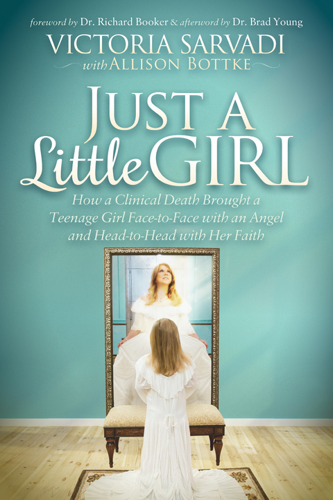 Just a Little Girl -  Allison Bottke,  Victoria Sarvadi
