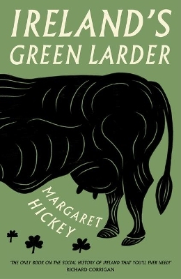 Ireland’s Green Larder