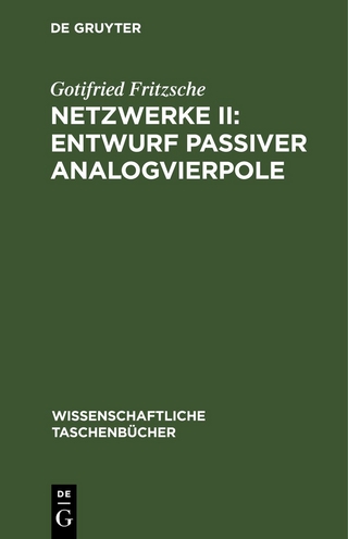 Netzwerke II: Entwurf passiver Analogvierpole