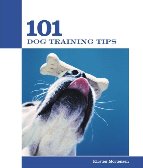101 Dog Training Tips -  Kirsten Mortensen
