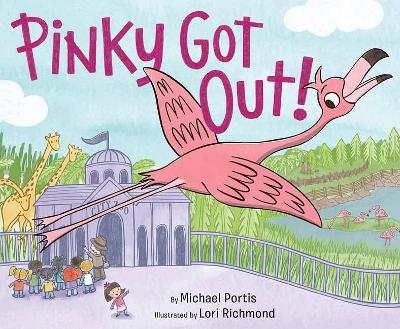Pinky Got Out! - Michael Portis, Lori Richmond