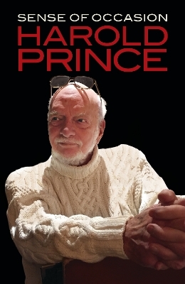 Sense of Occasion - Harold Prince