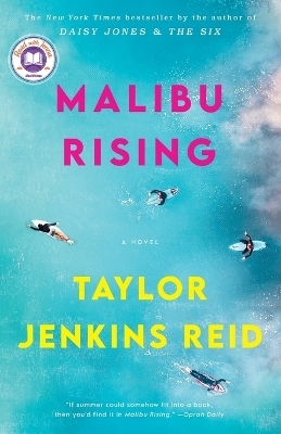 Malibu Rising: A Read with Jenna Pick - TAYLOR JENKINS REID