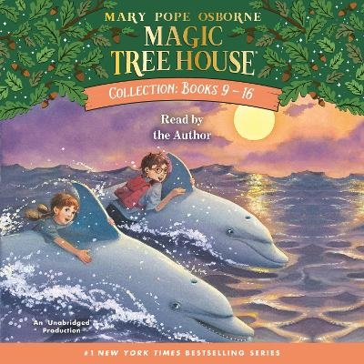 Magic Tree House Collection: Books 9-16 - Mary Pope Osborne