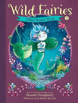 Wild Fairies #2 - Brandi Dougherty, Renee Kurilla