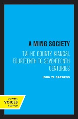 A Ming Society - John W. Dardess