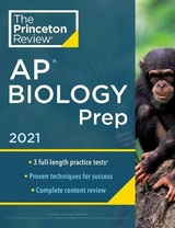Princeton Review AP Biology Prep, 2021 - Princeton Review