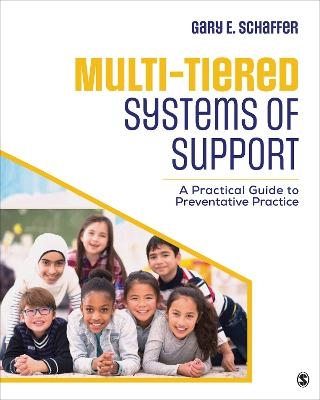 Multi-Tiered Systems of Support - Gary E. Schaffer